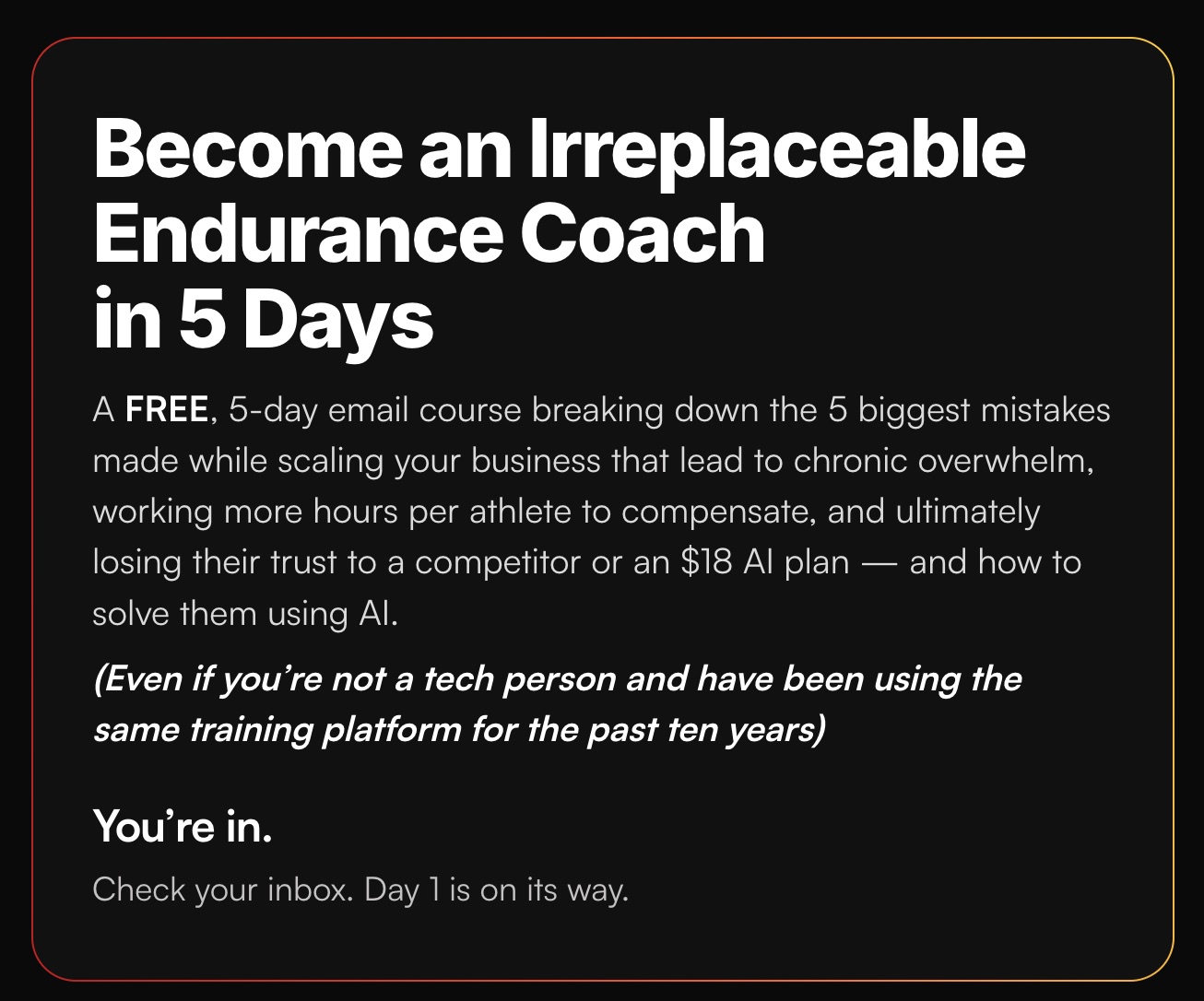 The course signup card: “Become an Irreplaceable Endurance Coach in 5 Days”, a free 5-day email course on the 5 biggest mistakes coaches make while scaling, and how to solve them using AI