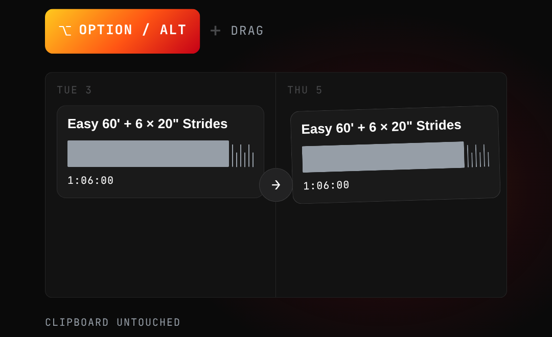 A workout dragged from Tuesday to Thursday while holding Option or Alt, leaving the original in place